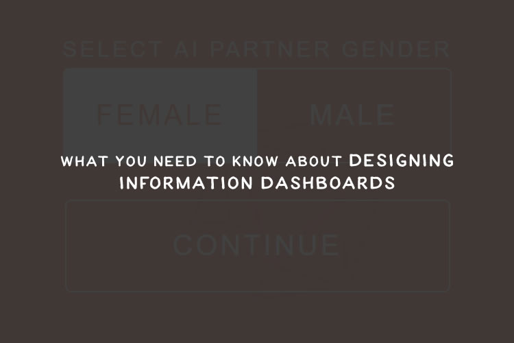 What You Need to Know About Designing Information Dashboards