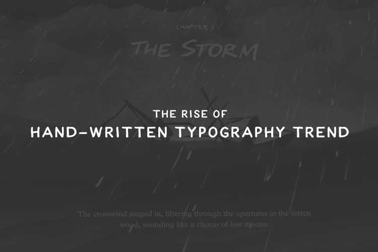 The Rise of the Hand-Written Typography Trend in Web Design