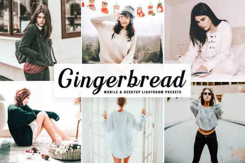 Gingerbread Lightroom Presets