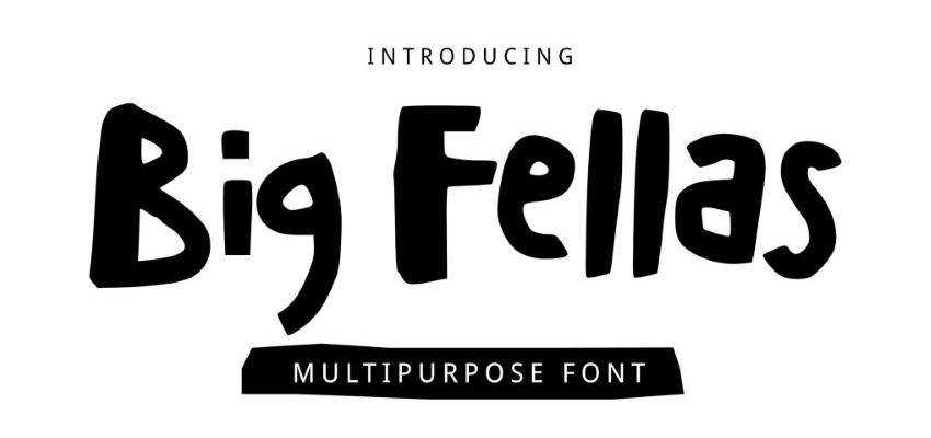 Big Fellas Cute Font