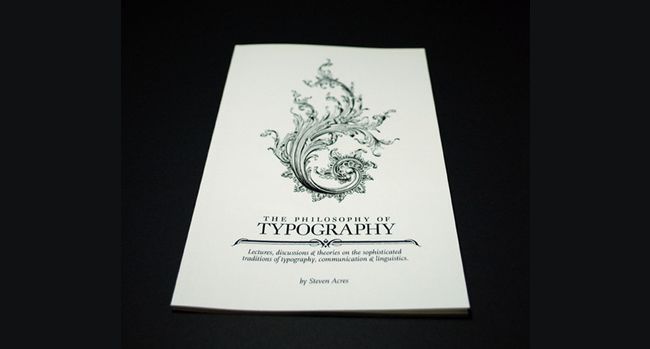 The Philosophy of Typography